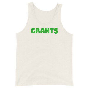 Mens oyster tank top, green text on one side says grants with a dollar sign as the s