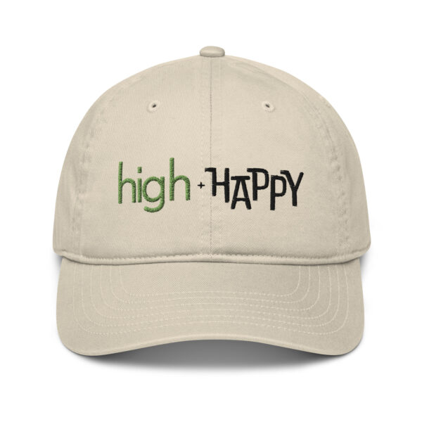 Oyster organic dad hat, green and black text on one side says high + happy in regular arial like font