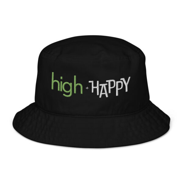 Black bucket hat, green and white text on one side says high + happy in regular arial like font