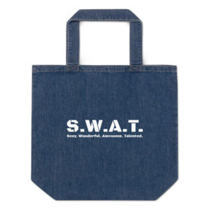 Organic denim tote bag, swat written out phonetically with sexy wonderful awesome talented written out dictionary style underneath