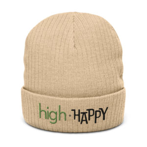 Beige ribbed knit beanie, green and black text on one side says high + happy in regular arial like font