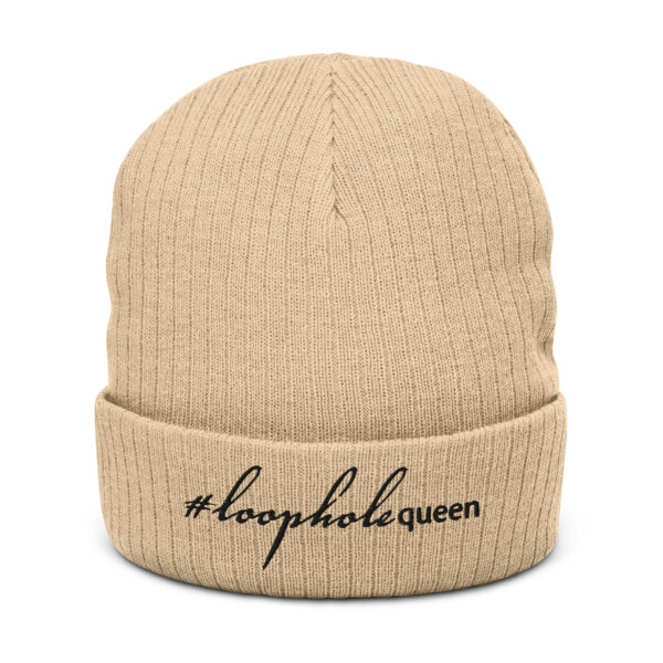 Beige ribbed knit beanie, black text on one side says hashtag loophole queen written in italic cursive like font