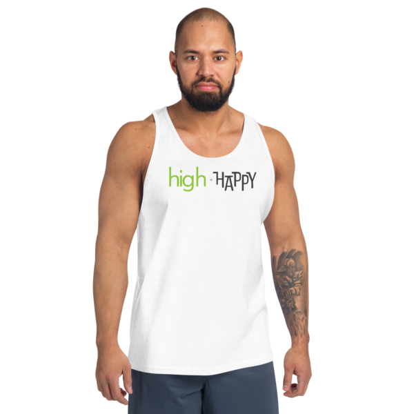 Unisex white tank top, green and black text on one side says high + happy in regular arial like font, on a man