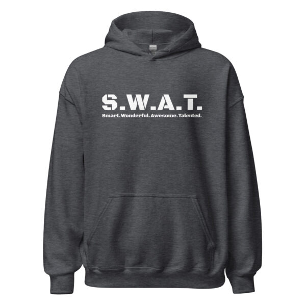 Unisex dark heather hoodie gildan, white text on one side says swat written out phonetically with smart wonderful awesome talented written out dictionary style underneath