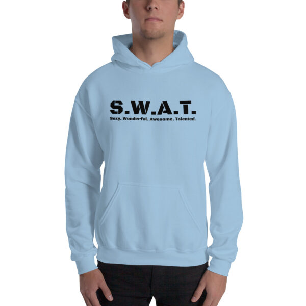 Unisex light blue hoodie, black text on one side says swat written out phonetically with sexy wonderful awesome talented written out dictionary style underneath, on a man