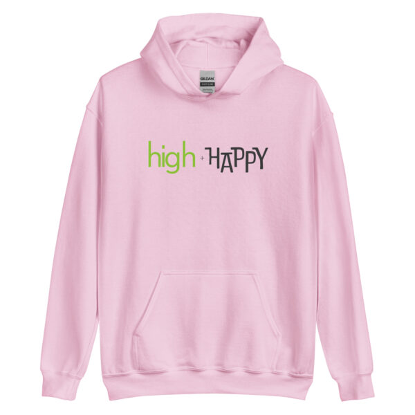 Unisex light pink hoodie, green and black text on one side says high + happy in regular arial like font