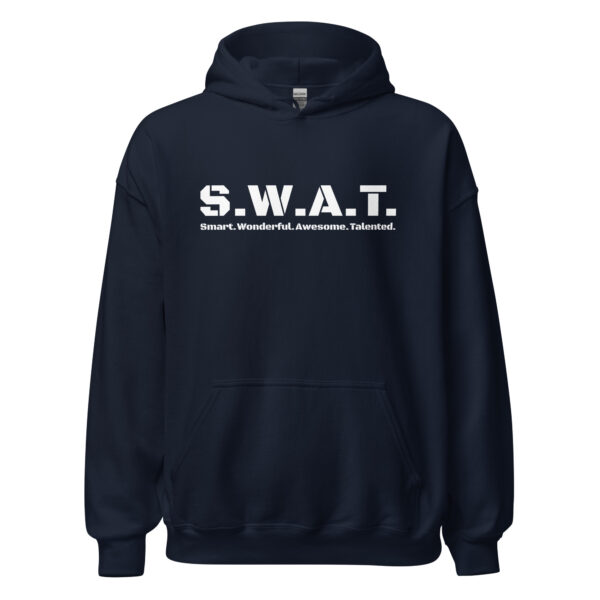 Unisex navy hoodie gildan, white text on one side says swat written out phonetically with smart wonderful awesome talented written out dictionary style underneath