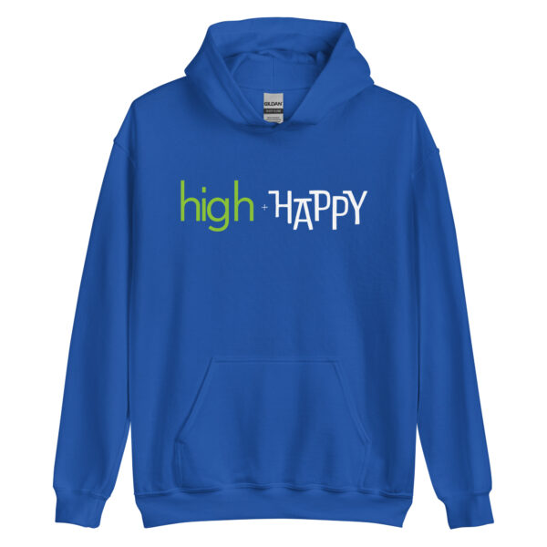 Unisex royal blue hoodie, green and white text on one side says high + happy in regular arial like font