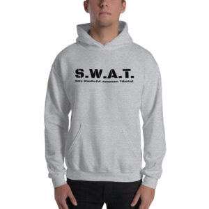 Unisex sport grey hoodie, black text on one side says swat written out phonetically with sexy wonderful awesome talented written out dictionary style underneath, on a man