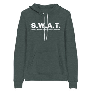 Unisex heather forest pullover hoodie, white text on one side says swat written out phonetically with smart wonderful awesome talented written out dictionary style underneath