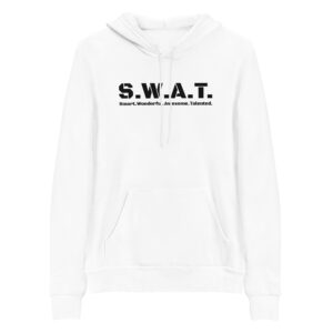 Unisex white pullover hoodie, black text on one side says swat written out phonetically with smart wonderful awesome talented written out dictionary style underneath