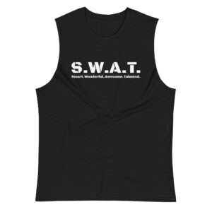 Unisex black muscle tank, white text on one side says swat written out phonetically with smart wonderful awesome talented written out dictionary style underneath