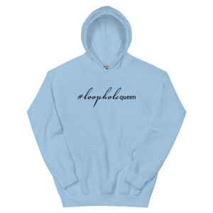 loophole queen: unisex hoodie