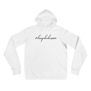 loophole queen: unisex hoodie